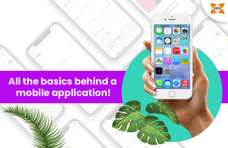 all-the-basics-behind-a-mobile-application