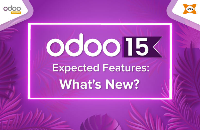 Odoo-15-Expected-Features