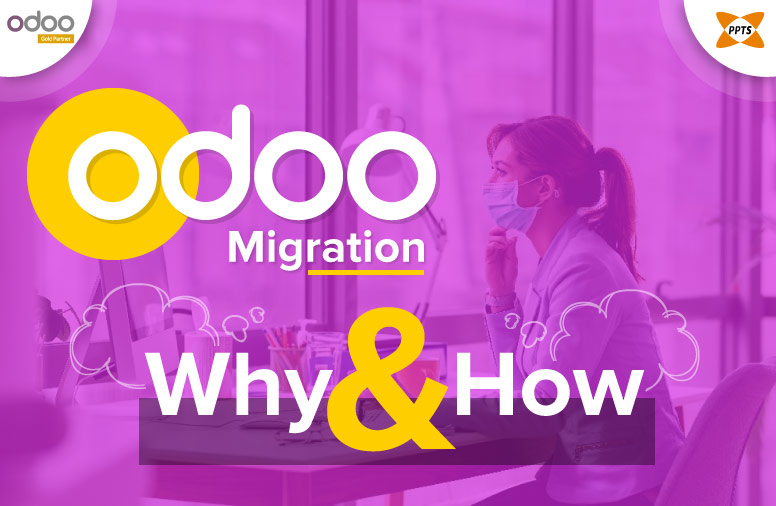 choosing-odoo-migration-option-to-help-grow-your-business