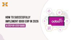 How to successfully implement Odoo ERP in 2026 step-by-step guide banner with Odoo ERP dashboard illustration and business process icons.