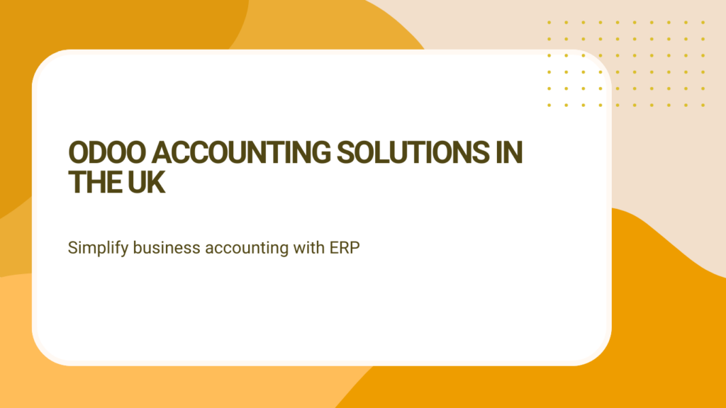 Odoo ERP accounting system for UK businesses