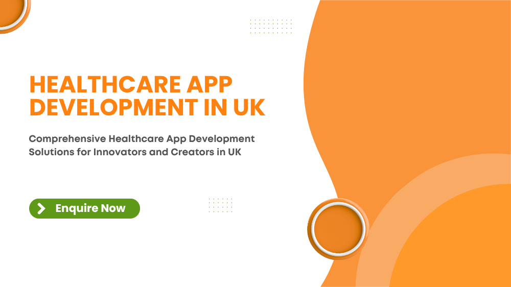 Banner for Healthcare App Development in UK – Custom Mobile App Development Services