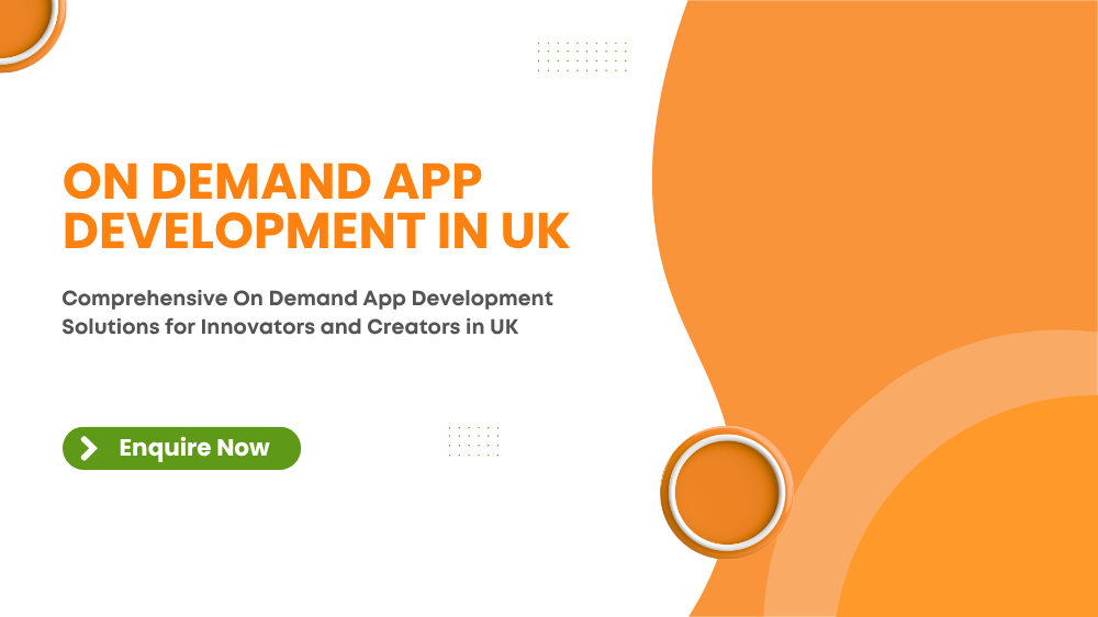 Banner for On Demand App Development in UK – Custom Mobile App Development Services