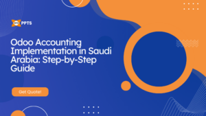 Odoo Accounting implementation in Saudi Arabia step-by-step guide covering financial setup, VAT compliance, invoicing, ZATCA requirements, and reporting for businesses.