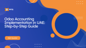 Odoo Accounting implementation in UAE step-by-step guide showing financial setup, invoicing, tax configuration, and reporting process for businesses in the UAE.