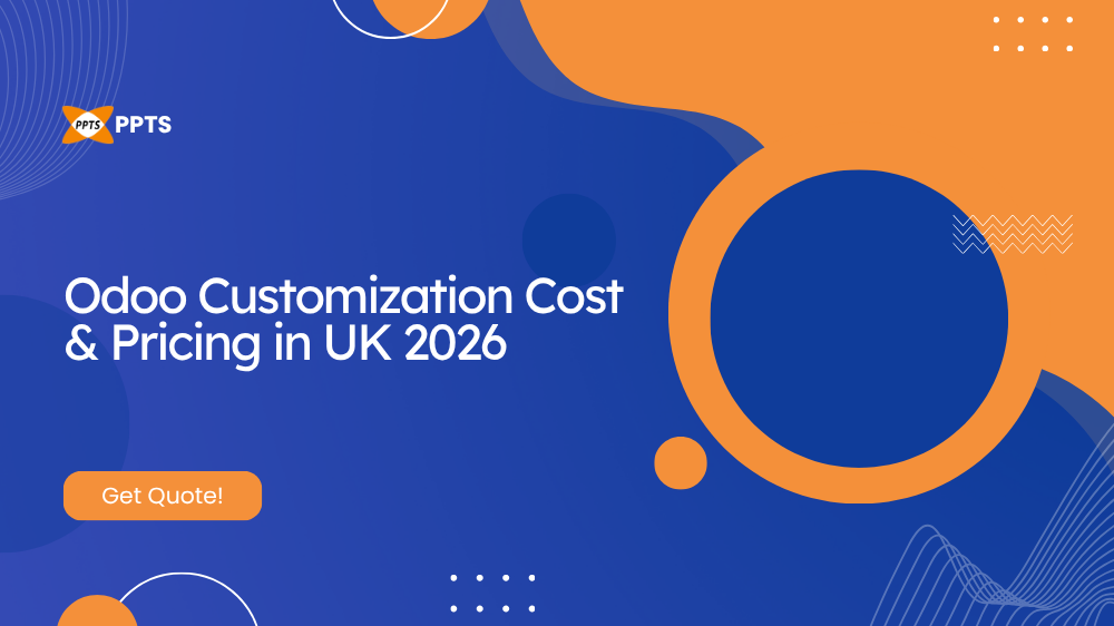 Odoo Customization cost and pricing breakdown for UK businesses in 2026