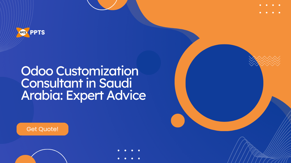Odoo Customization consultant providing expert advice to a Saudi Arabia business